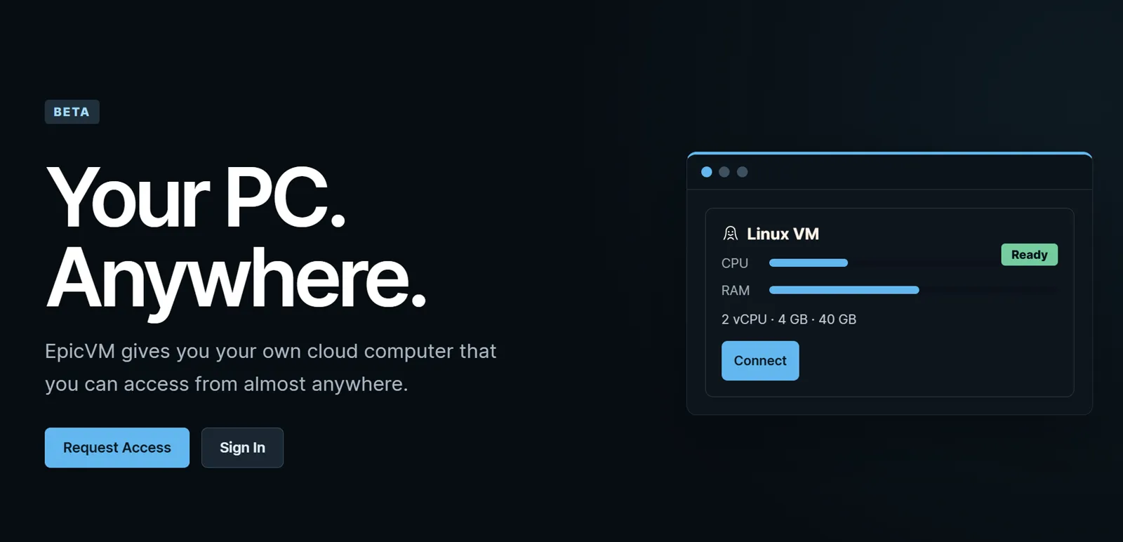 EpicVM beta page showing a ready cloud computer and connect controls